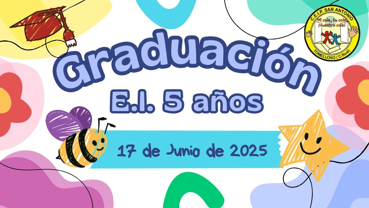 20250617_Graduación Educación Infantil 5 años_CEIP San Antonio - Tomelloso