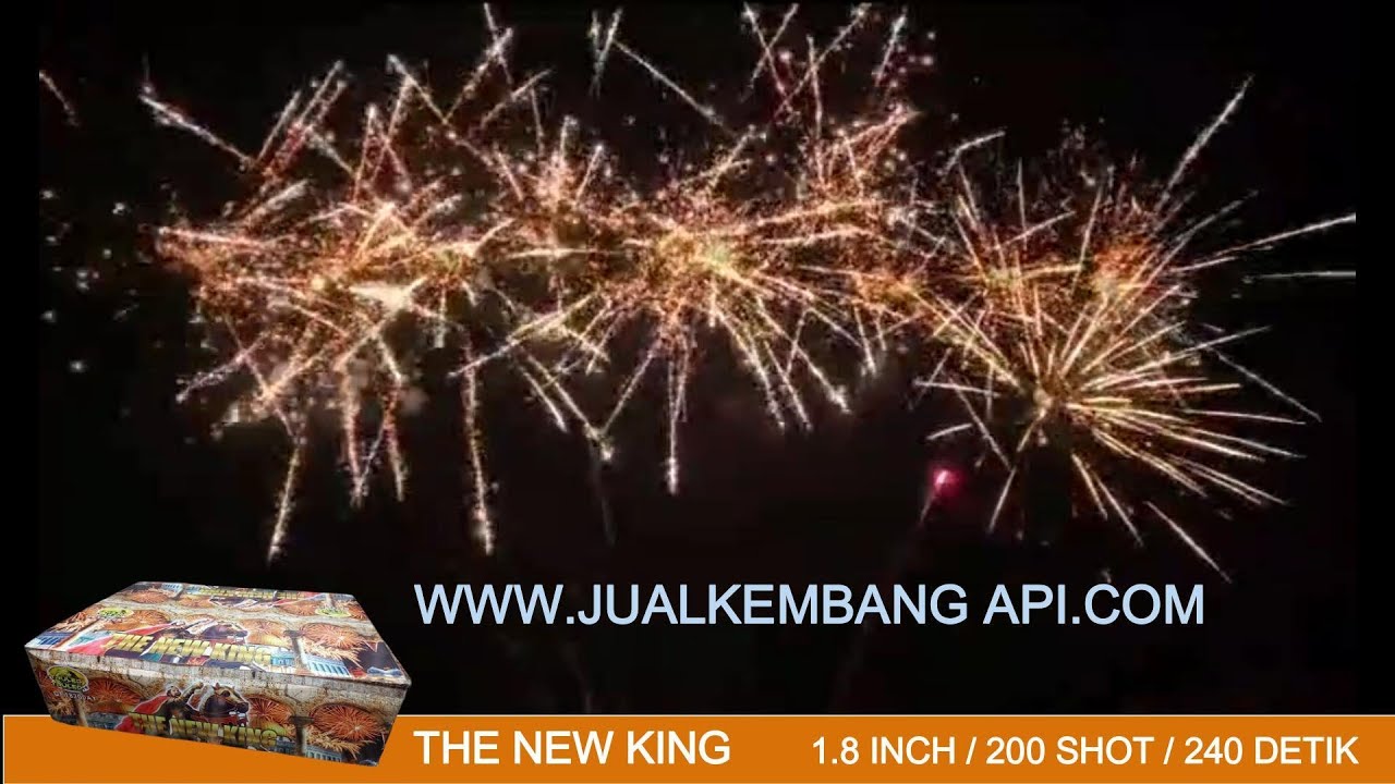 KEMBANG API / FIREWORKS THE NEW KING 200 SHOT 1.8 INCH (4 MENIT)