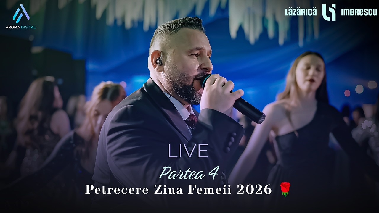 Lazarica Imbrescu & Formatia Generatia 9 - Petrecere Ziua Femeii 2026 🌹 Partea 4-Domeniile Streiului