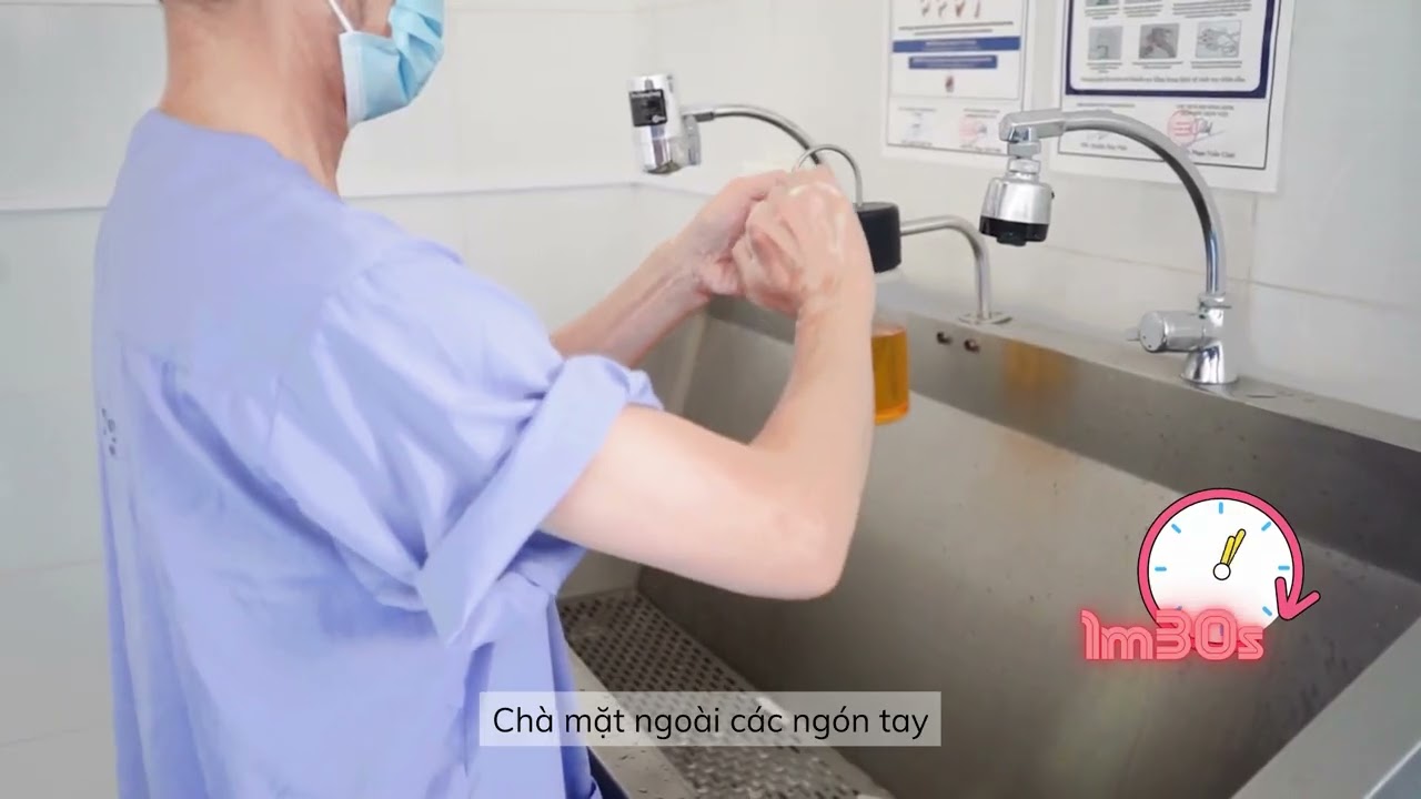 🙌 HƯỚNG DẪN RỬA TAY NGOẠI KHOA BẰNG DUNG DỊCH XÀ PHÒNG KHỬ KHUẨN