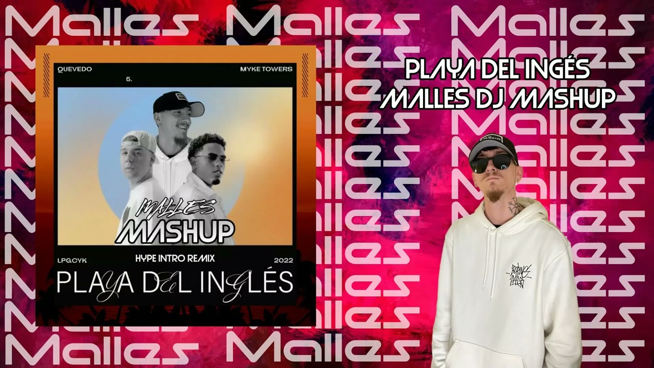 Playa Del Inglés (Malles Dj Remix)