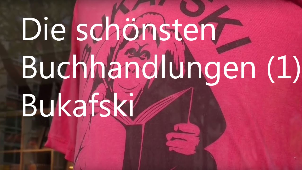 Bukafski in Mainz: Deutschlands sch&ouml;nste Buchhandlungen (1)