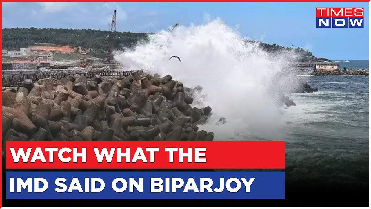 IMD Briefing On Cyclone Biparjoy | Gujarat & Mumbai On High Alert | Landfall Expected In 24 Hours