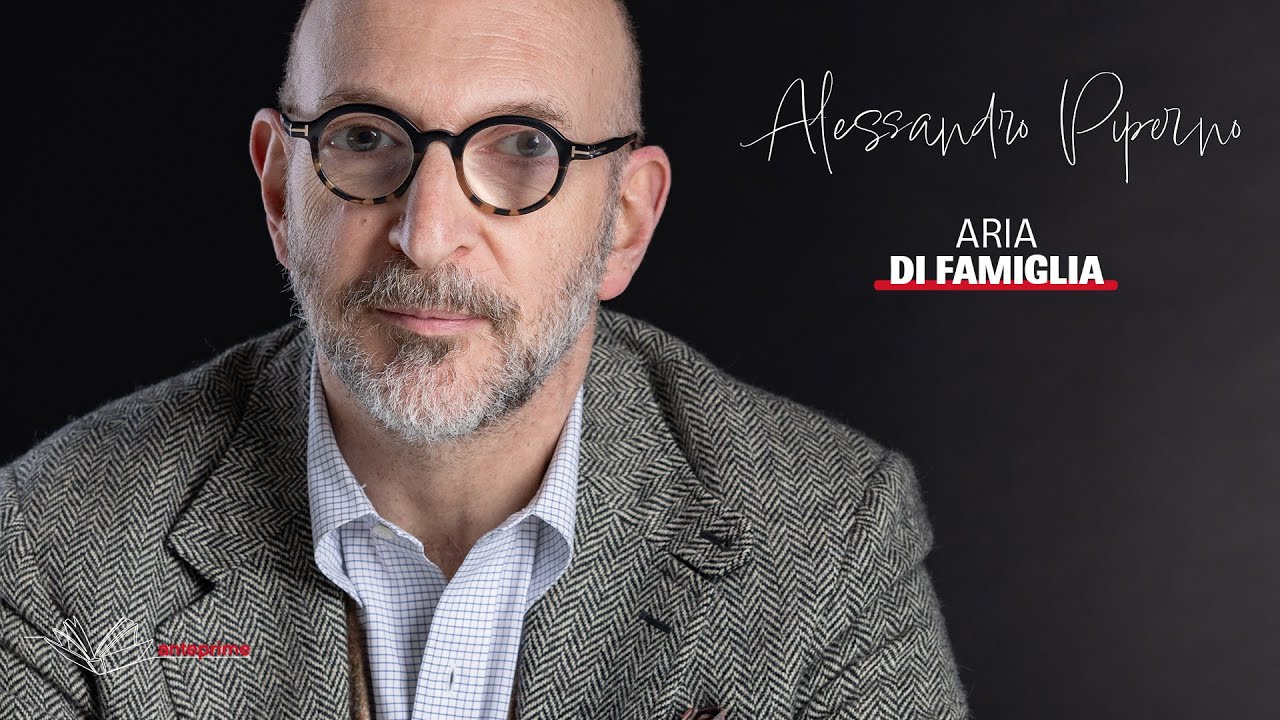 Anteprime Ep.8 - Alessandro Piperno - Aria di Famiglia