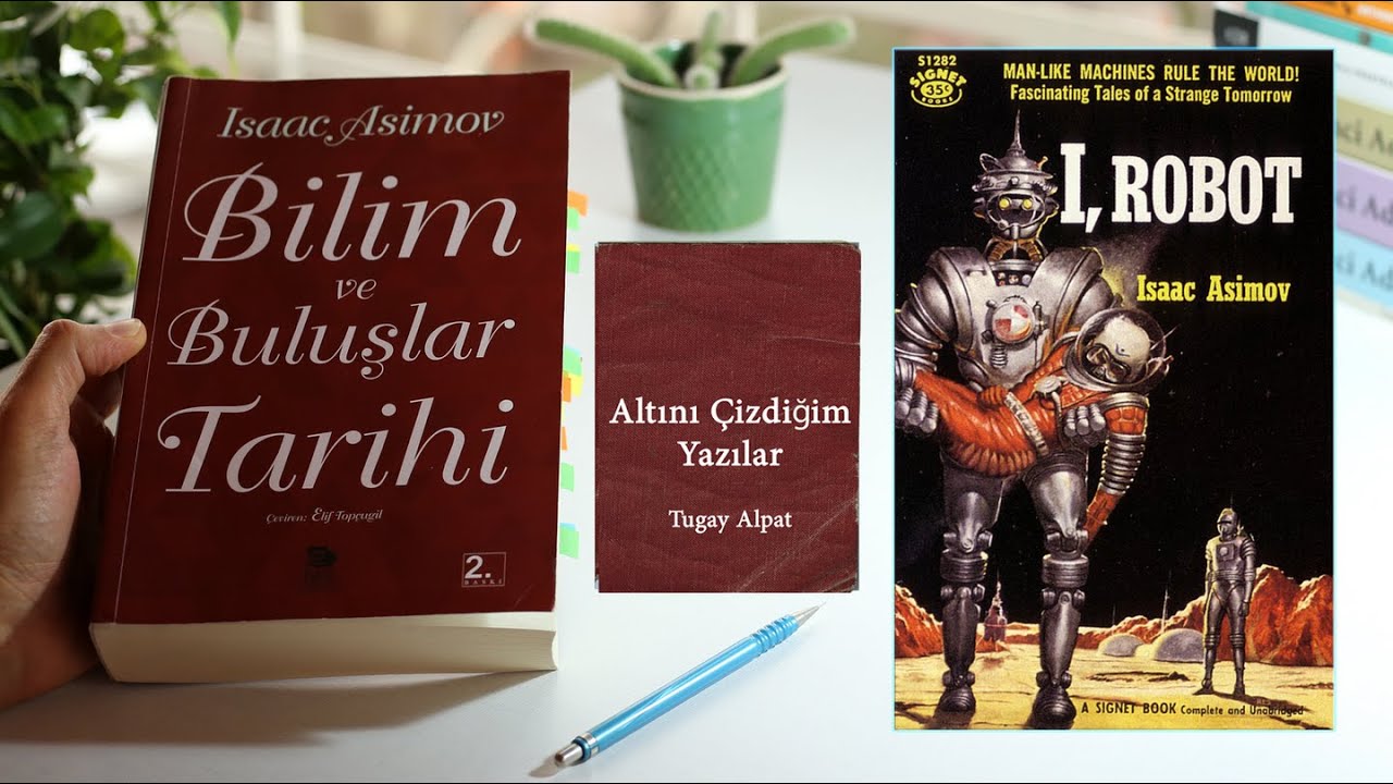 Bilim ve Buluşlar Tarihi - Isaac Asimov. Altını &Ccedil;izdiğim Yazılar. Sesli Kitap #TugayAlpat