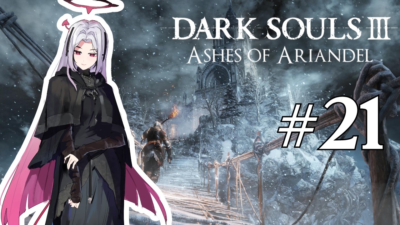 Time to enter the Painted World of Ariandel! | DS3 VOD #21: DLC
