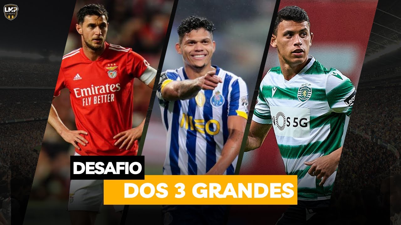 Desafio dos Tr&ecirc;s Grandes nas Apostas Desportivas!