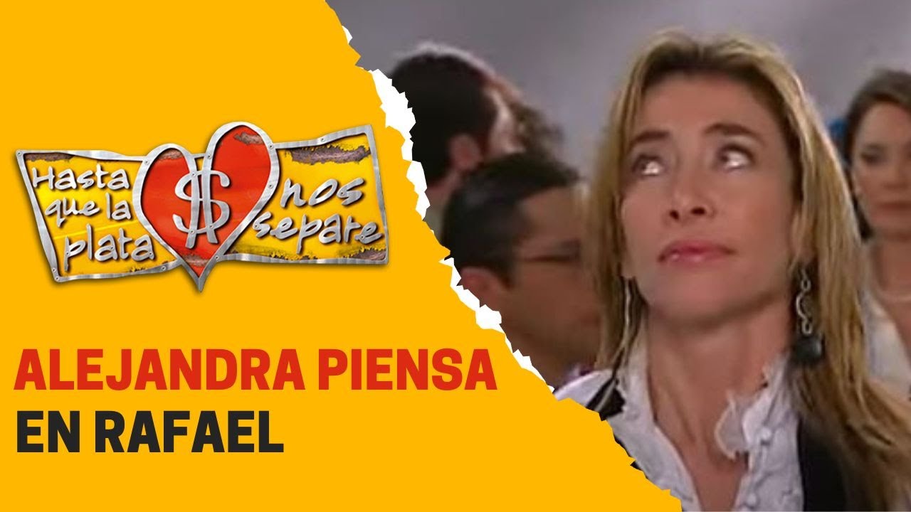 Alejandra no deja de pensar en Méndez | Hasta que la plata nos separe 2006