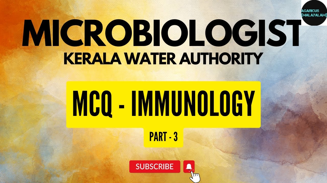 MICROBIOLOGIST/BACTERIOLOGIST | KERALA WATER AUTHORITY| MCQ| PART - 2
