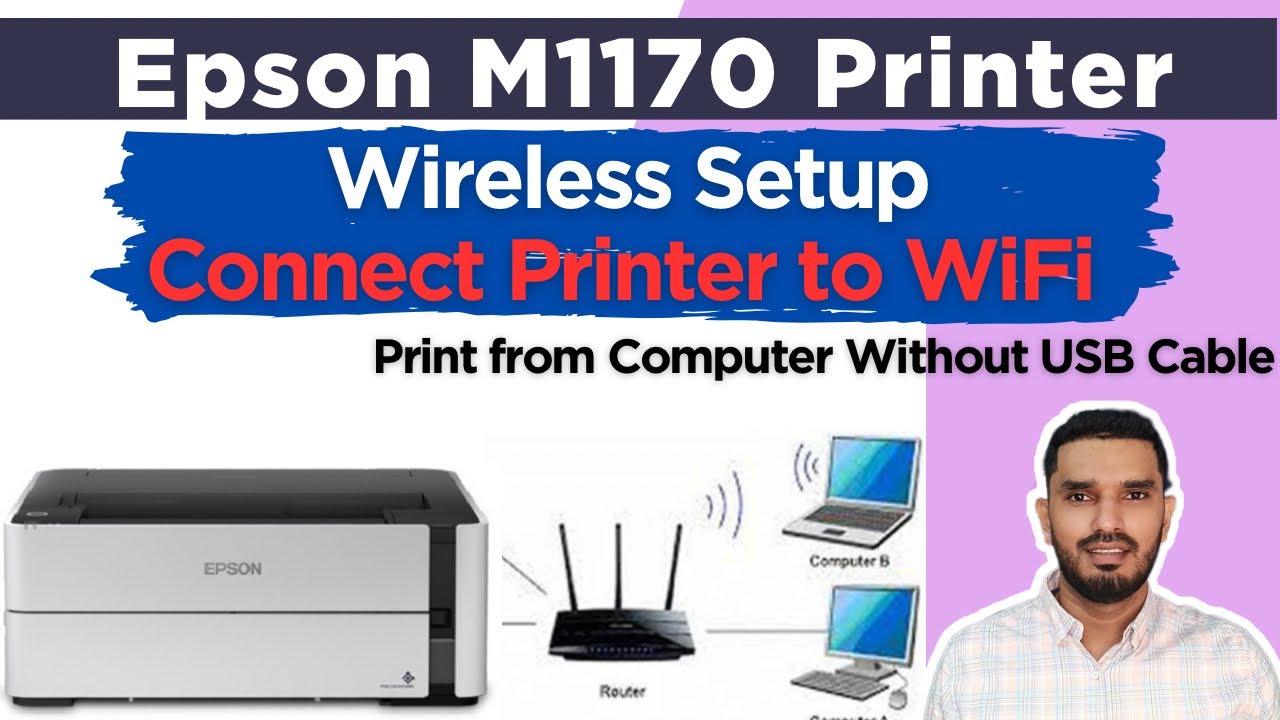 Epson M1170 Printer WiFi Setup II How to Connect Epson M1170 to Wireless Router (Easy Setup)