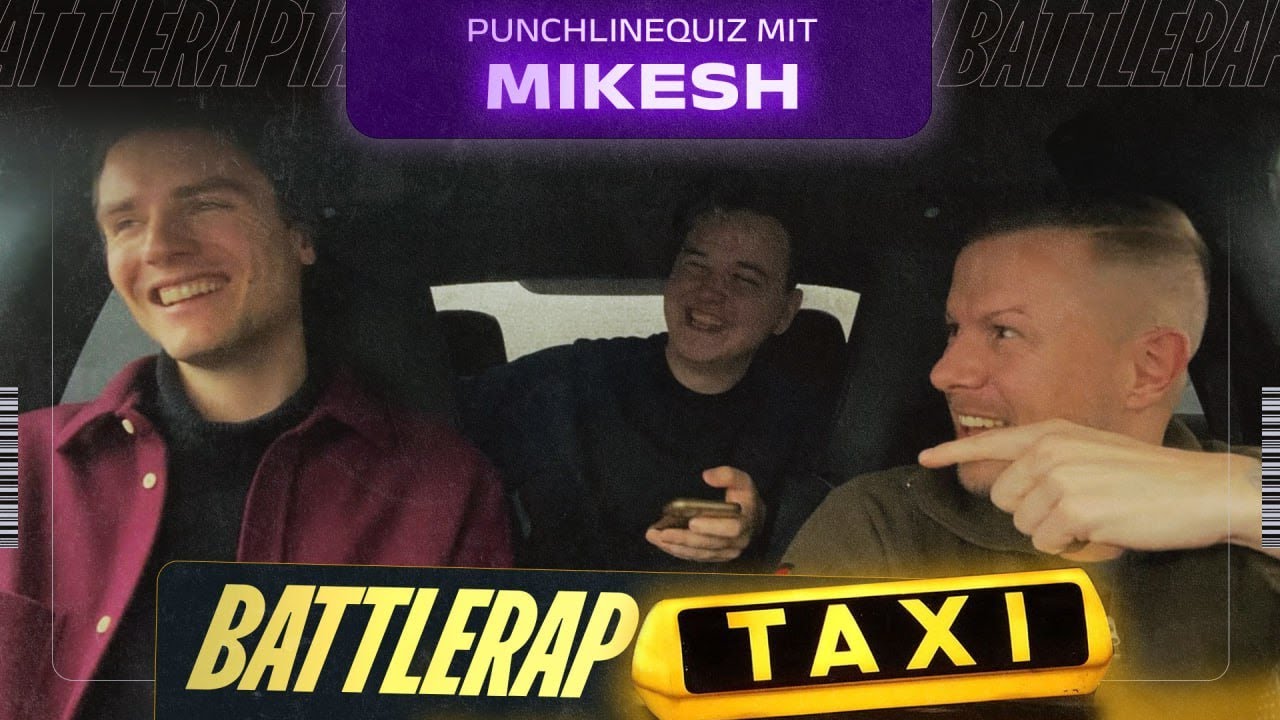 Mikesh im Battle Rap Taxi Punchline Quiz