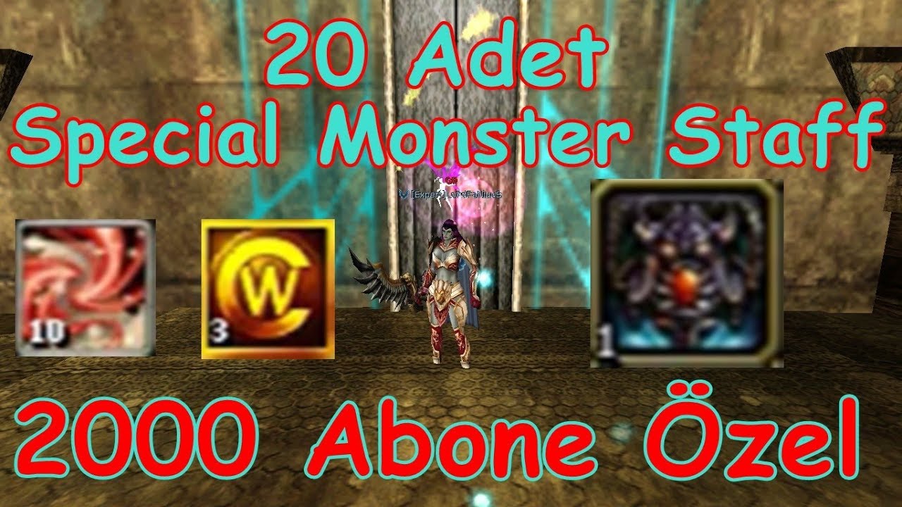 Knight Online 20x Special Monster Staff (2000 Abone Özel) |Özel İtem Serisi #2| Destan 2017