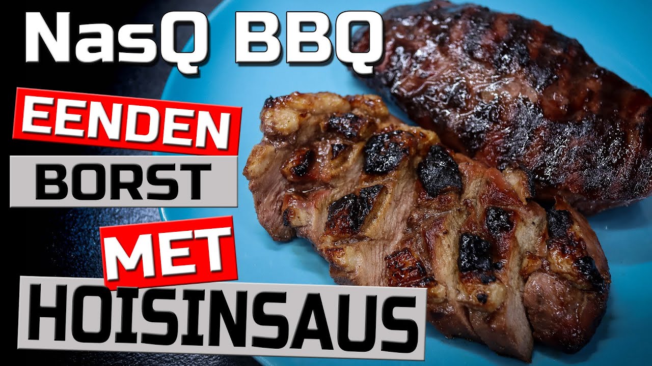 EENDENBORST met zelfgemaakte Hoisinsaus van de BBQ!