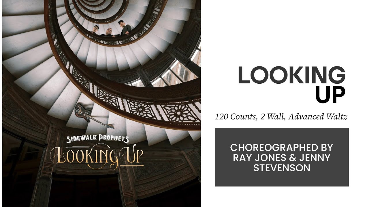 Looking Up (line dance by Ray Jones & Jenny Stevenson) (WDM25 Choreography Competition Winner)