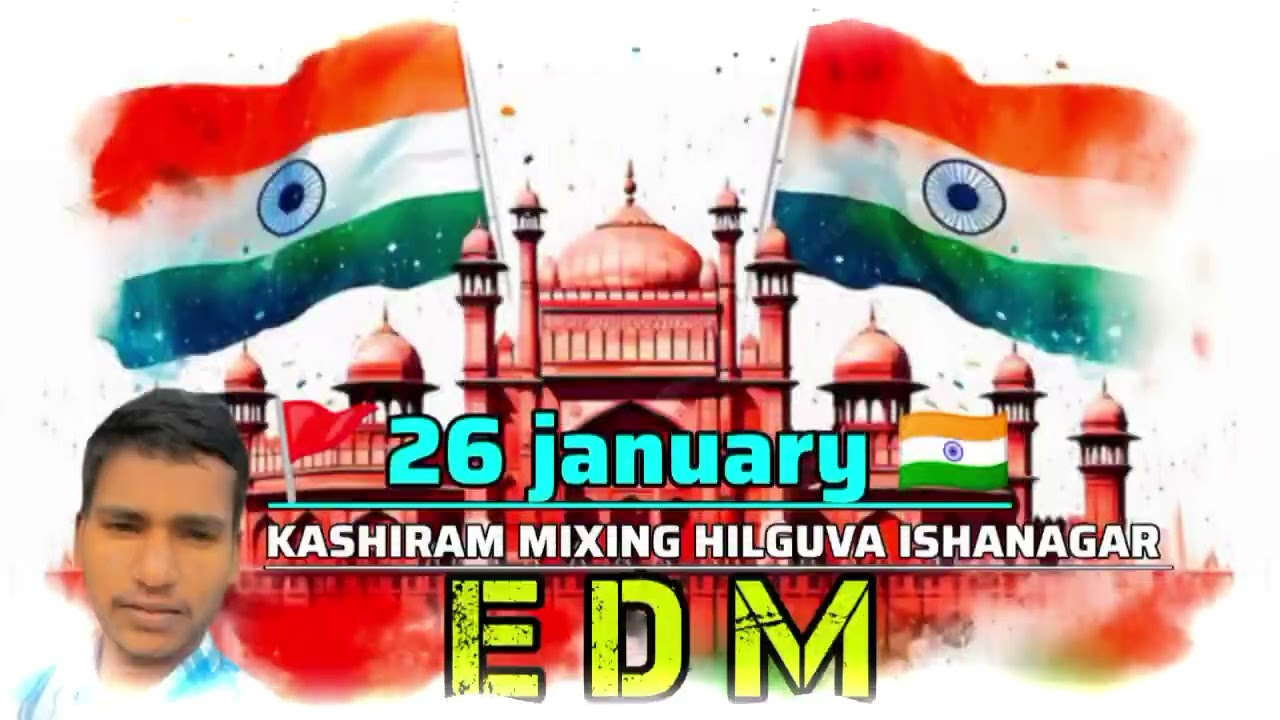 JAIWA TERA JAIWA🇮🇳 26 JANUARY 🚩 DJ EDM BOOM BASS 📢 DJ KASHIRAM KUSHWAHA ISHANAGAR