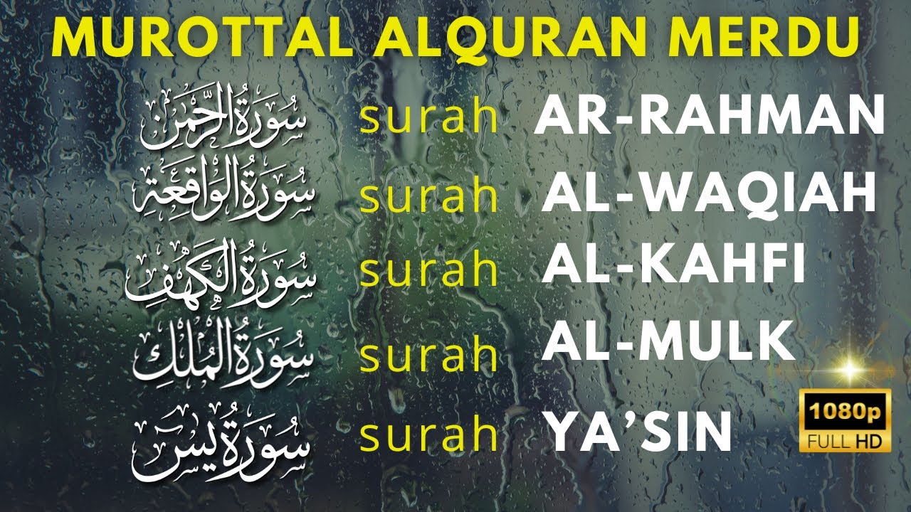 AlQuran Merdu | Surat Al Waqiah, Al Kahfi, Ar Rahman,Yasin, Al Mulk Buat Pikiran tenang