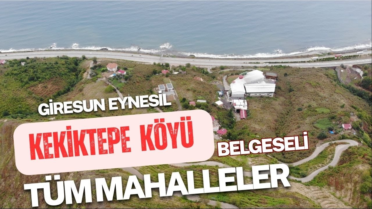Kekiktepe köyü belgeseli Tüm mahalleler Dron çekimi