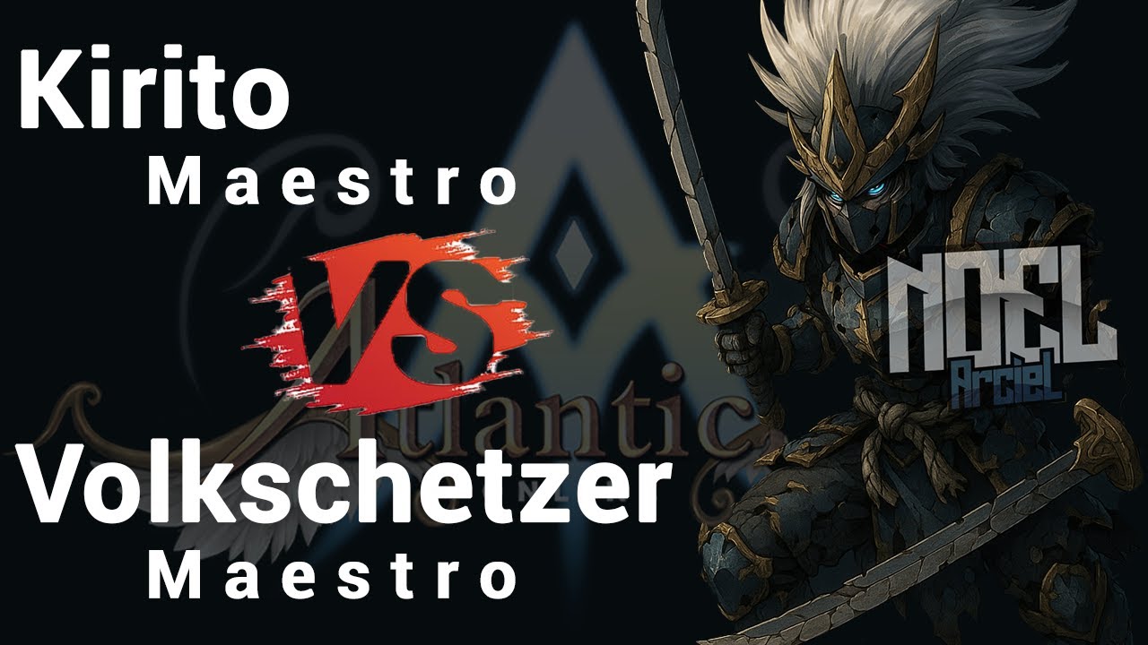 [Atlantica Rebirth] Kirito vs Volkschetzer AM Grand Championship June 29, 2025