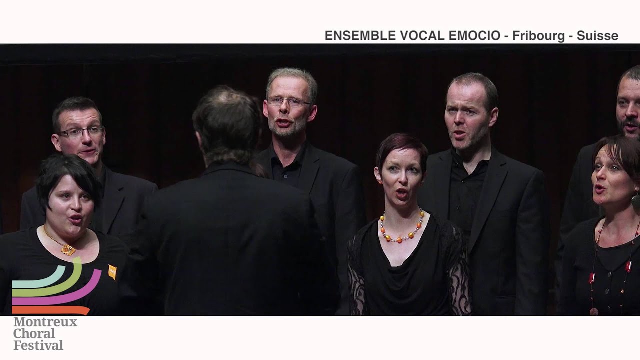HD 1080 51th Montreux Choral Festival Swiss ENSEMBLE VOCAL EMOCIO Fribourg