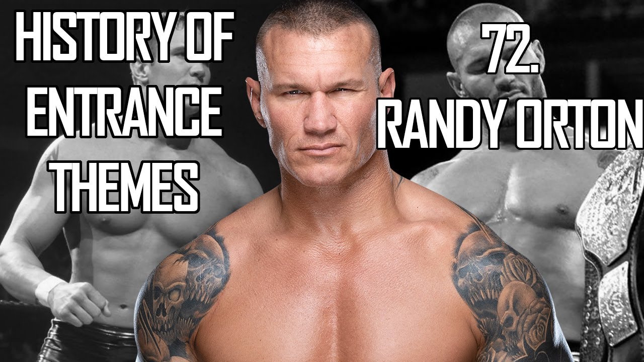 History of Entrance Themes #72. - Randy Orton (WWE)