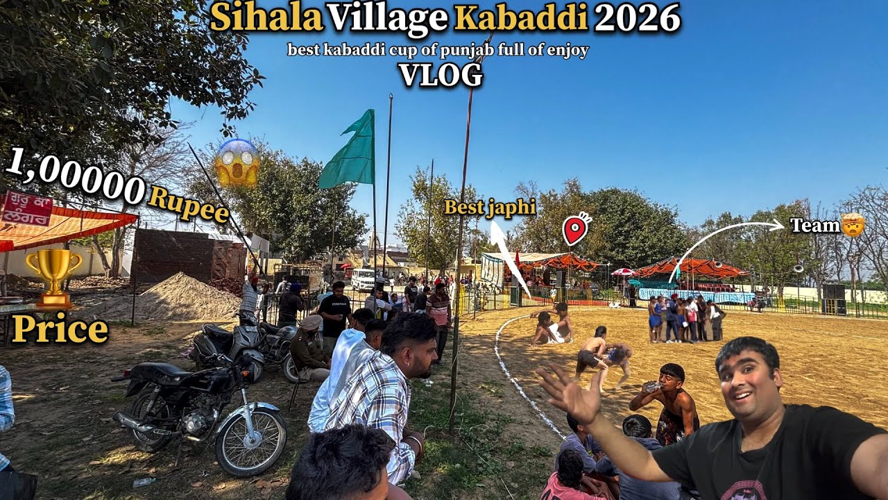 Sihala Village Kabaddi Cup 2026 🏆 | Pure Punjab Vibes & Power Game 💥|VLOG290|