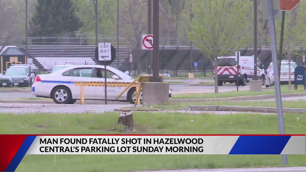 Man shot and killed in Hazelwood Central High School parking lot