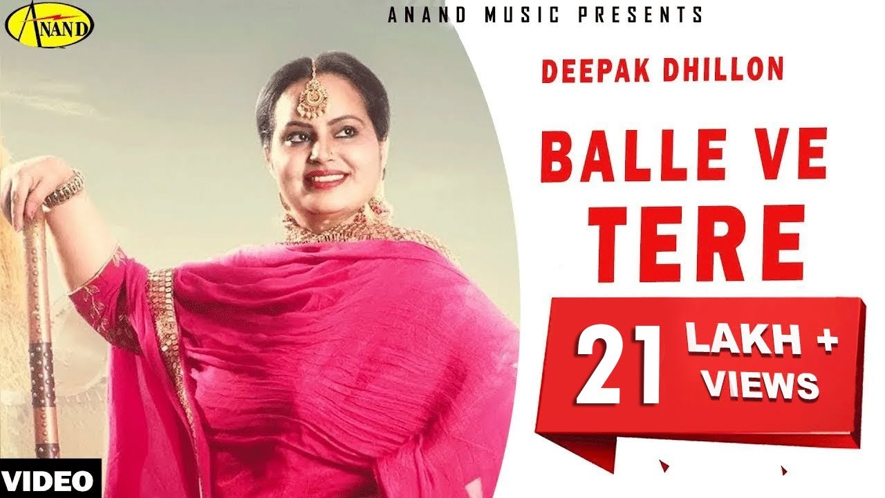 Deepak Dhillon l Balle Ve Tere || Latest Punjabi Songs 2018 || Anand Music