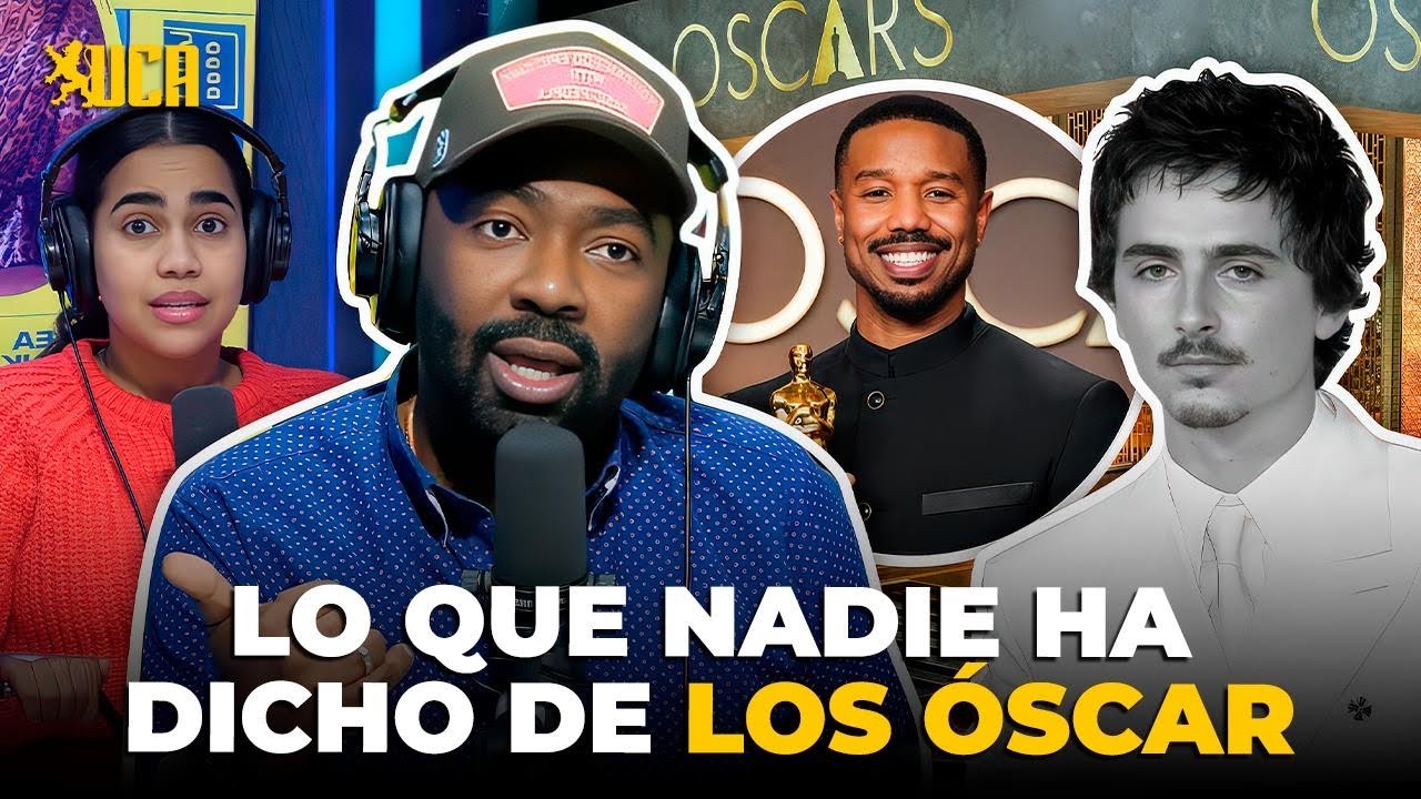 LO QUE NADIE HA DICHO DE LOS OSCARS 2026