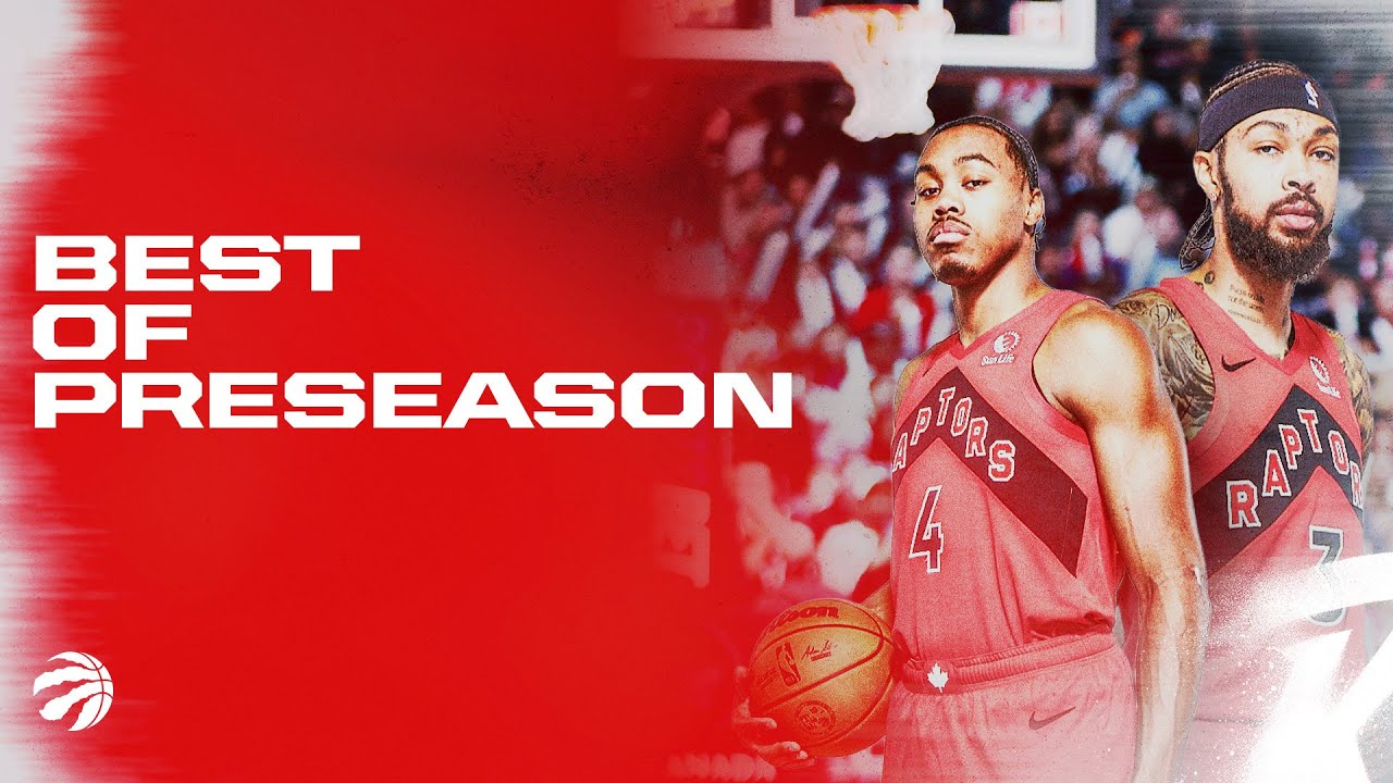 Best of Toronto Raptors Preseason