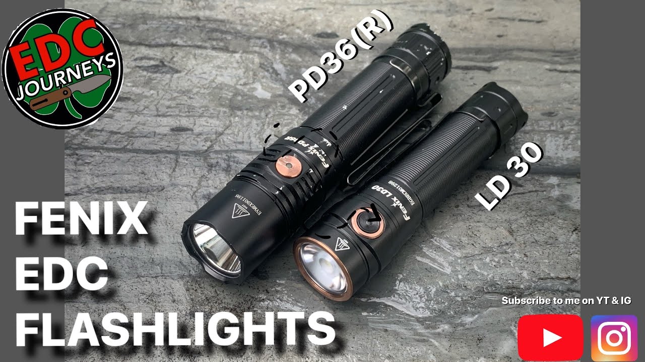 EDC Flashlights 🔦 the EDC tool I never knew I needed!- (Fenix LD30 & PD36R)