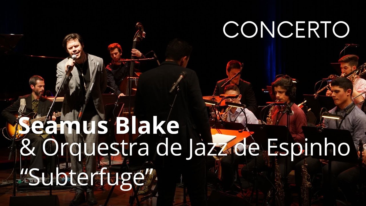 Orquestra de Jazz de Espinho & Seamus Blake: Subterfuge