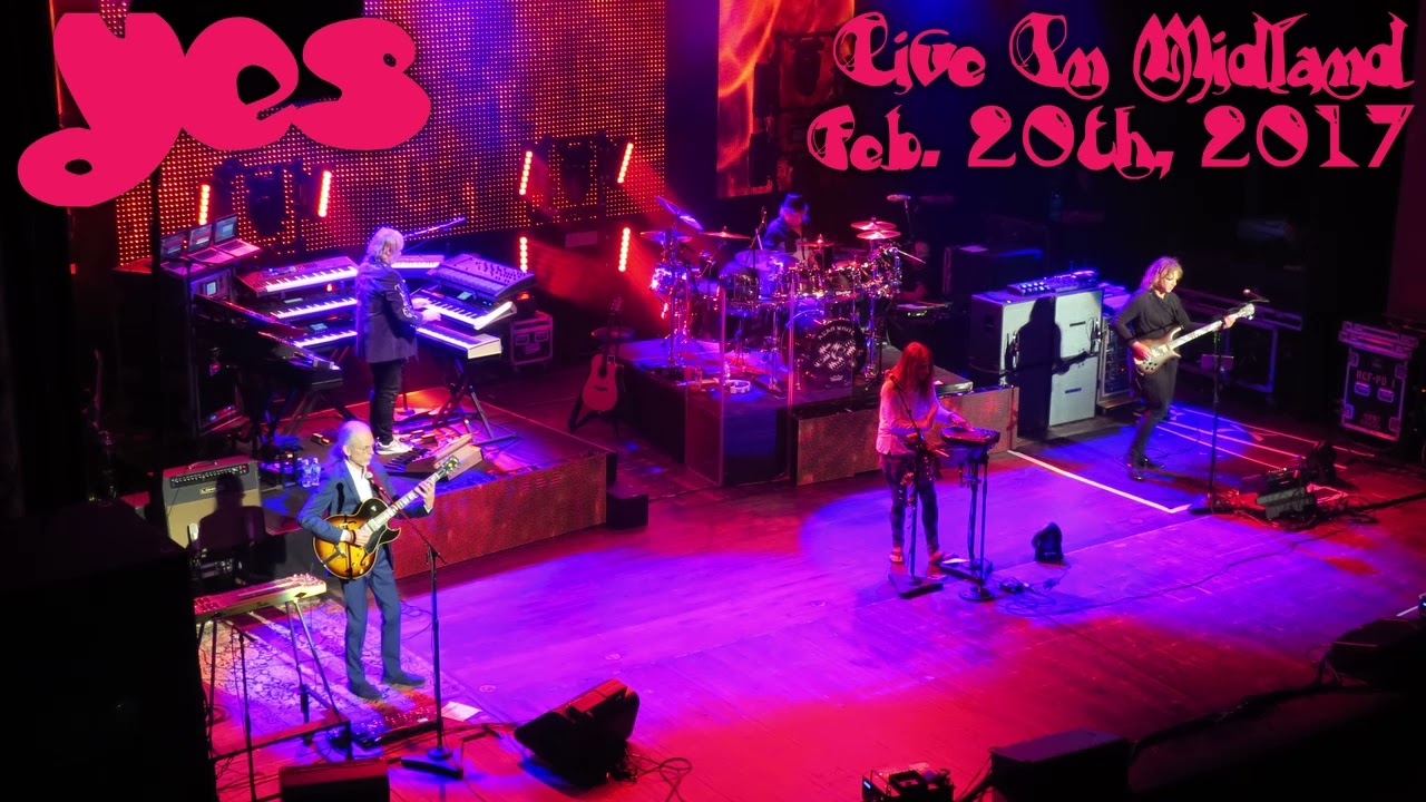 Yes - Live In Midland - February 20th, 2017