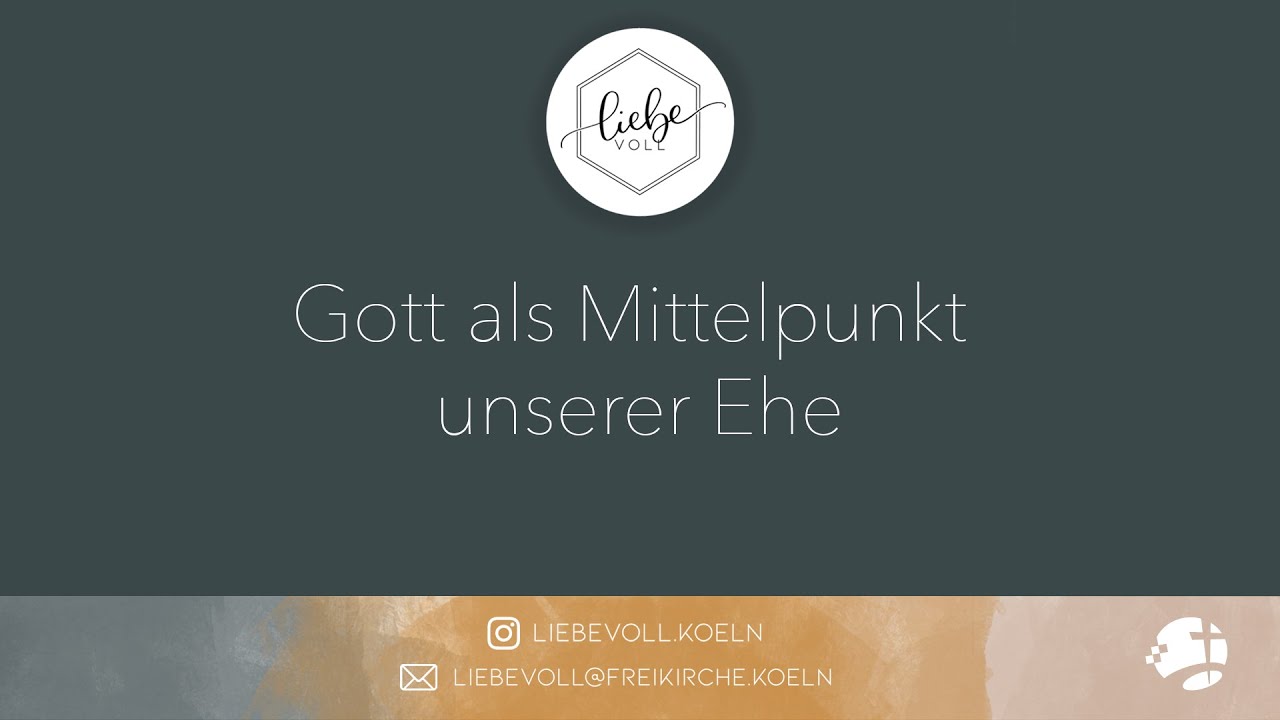 Gott als Mittelpunkt unserer Ehe