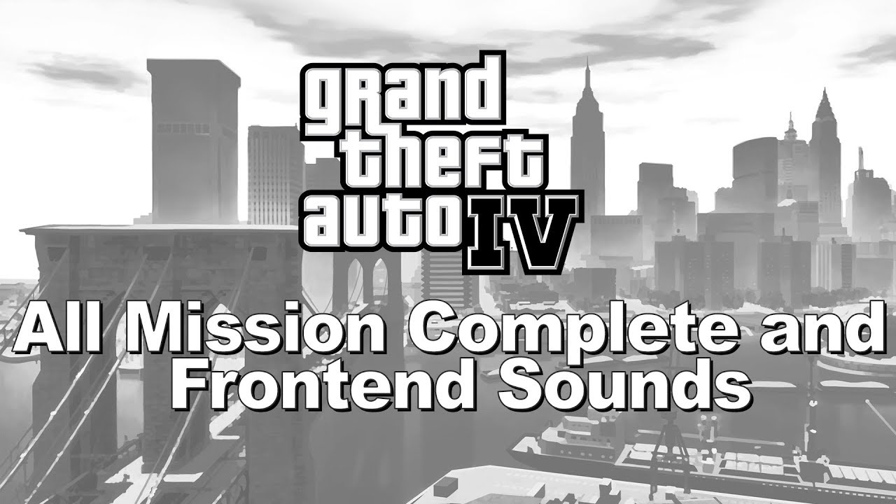 Grand Theft Auto IV — все звуки завершения миссии и интерфейса