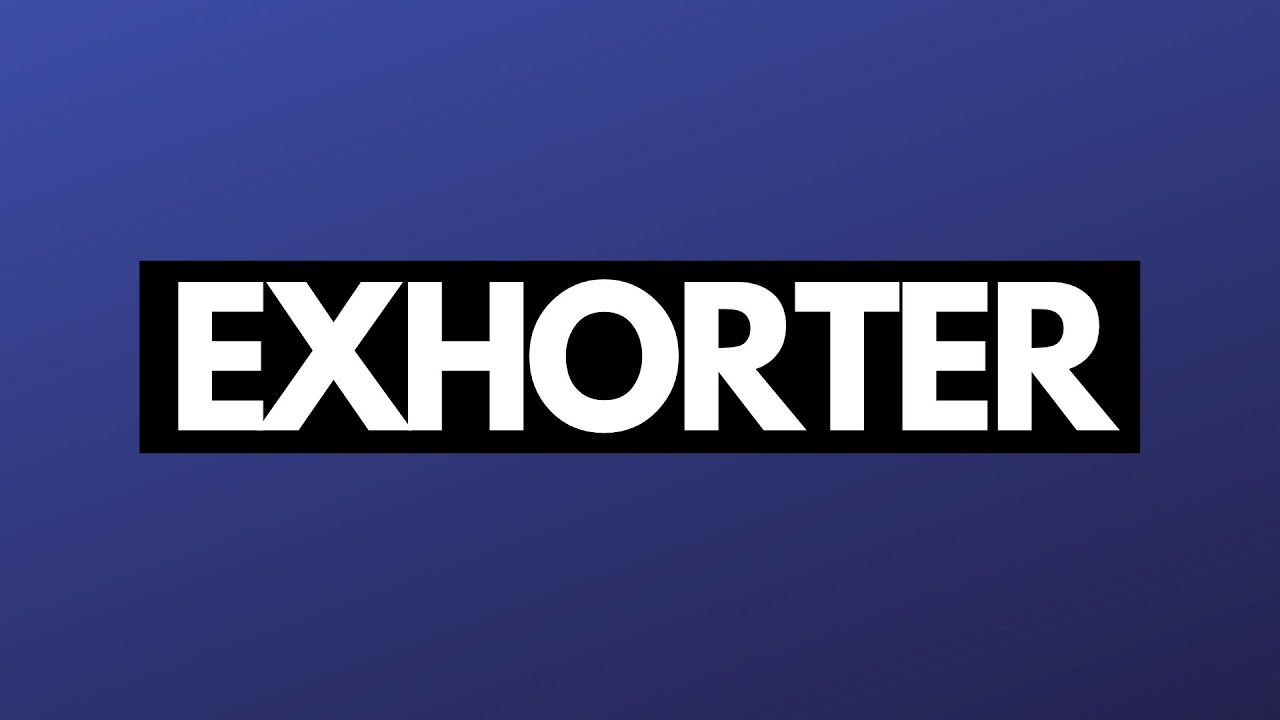 Exhorter | Pastor Jamey's Guide to Gifts