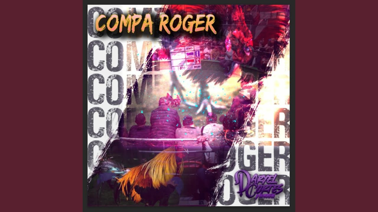 Compa Roger