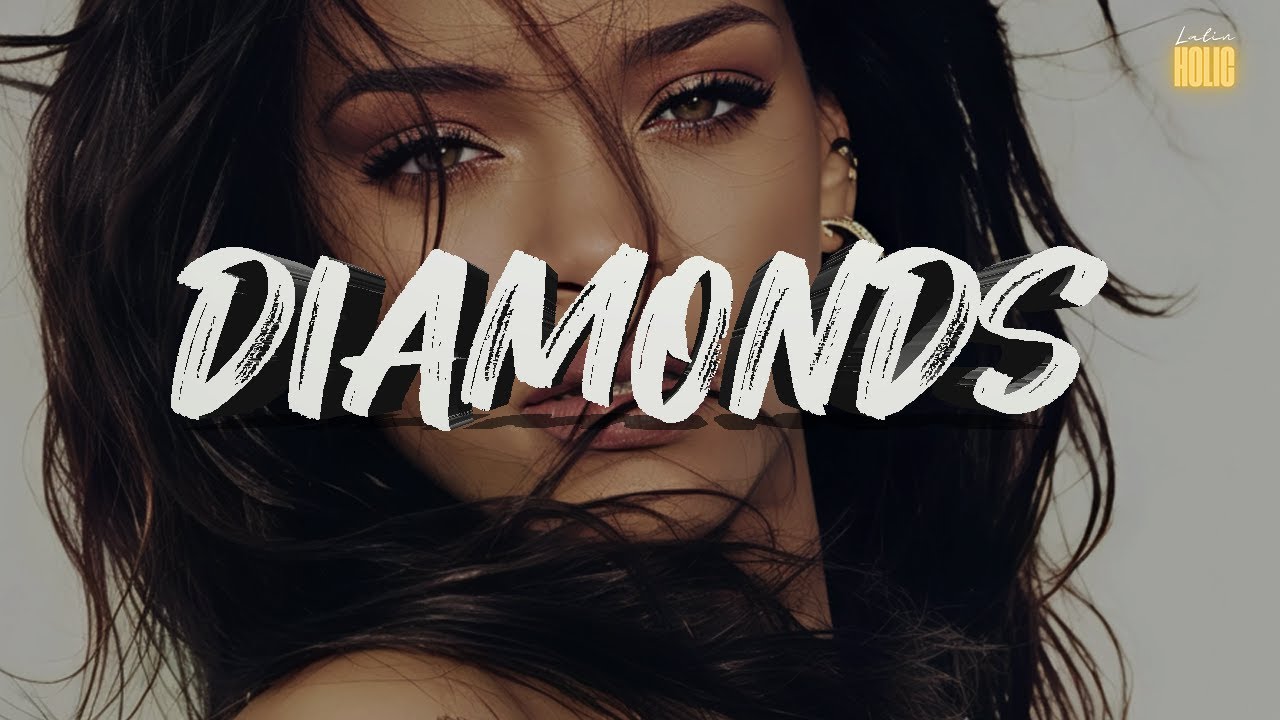 Rihanna - Diamonds💎(Letra)