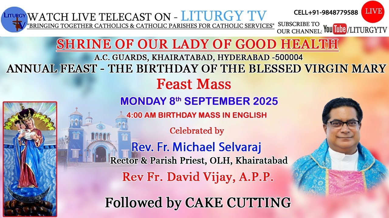 Rev Fr. Michael Selvaraj | 4am BIRTHDAY MASS IN ENGLISH | SHRINE OF OUR LADY OF GOOD HEALTH | 8-9-25
