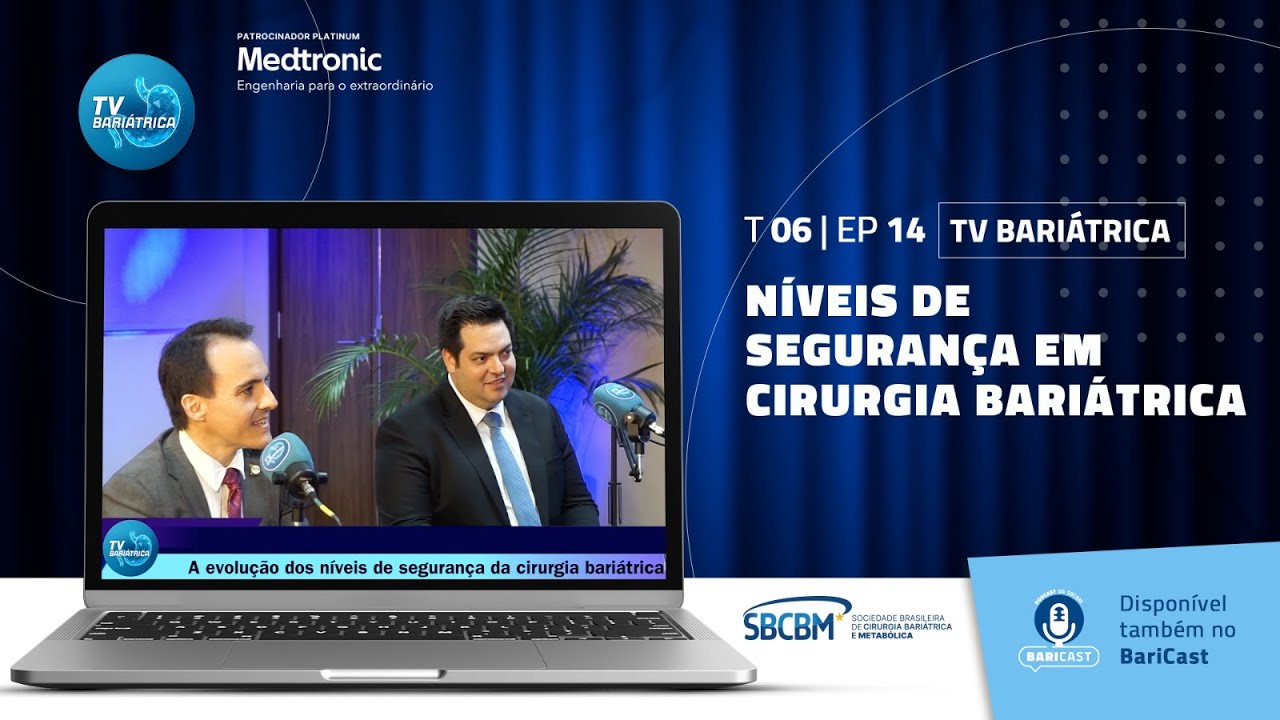 TV Bariátrica ¦ T6 E14 - Níveis de segurança em cirurgia bariátrica