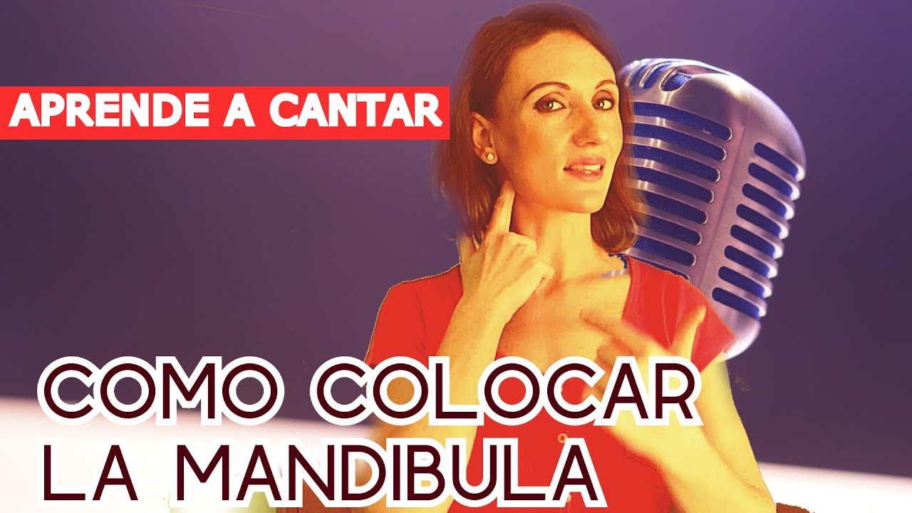CURSO DE TÉCNICA VOCAL | (3) Como colocar la MANDIBULA para CANTAR MEJOR