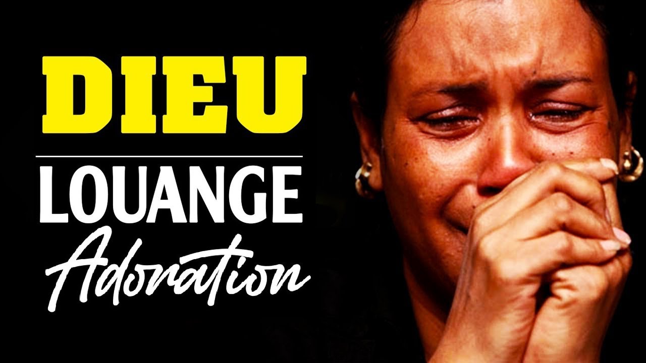 Compilation Adoration et Louange Chr&eacute;tienne - Magnifique Chants d'&Eacute;glise 2022