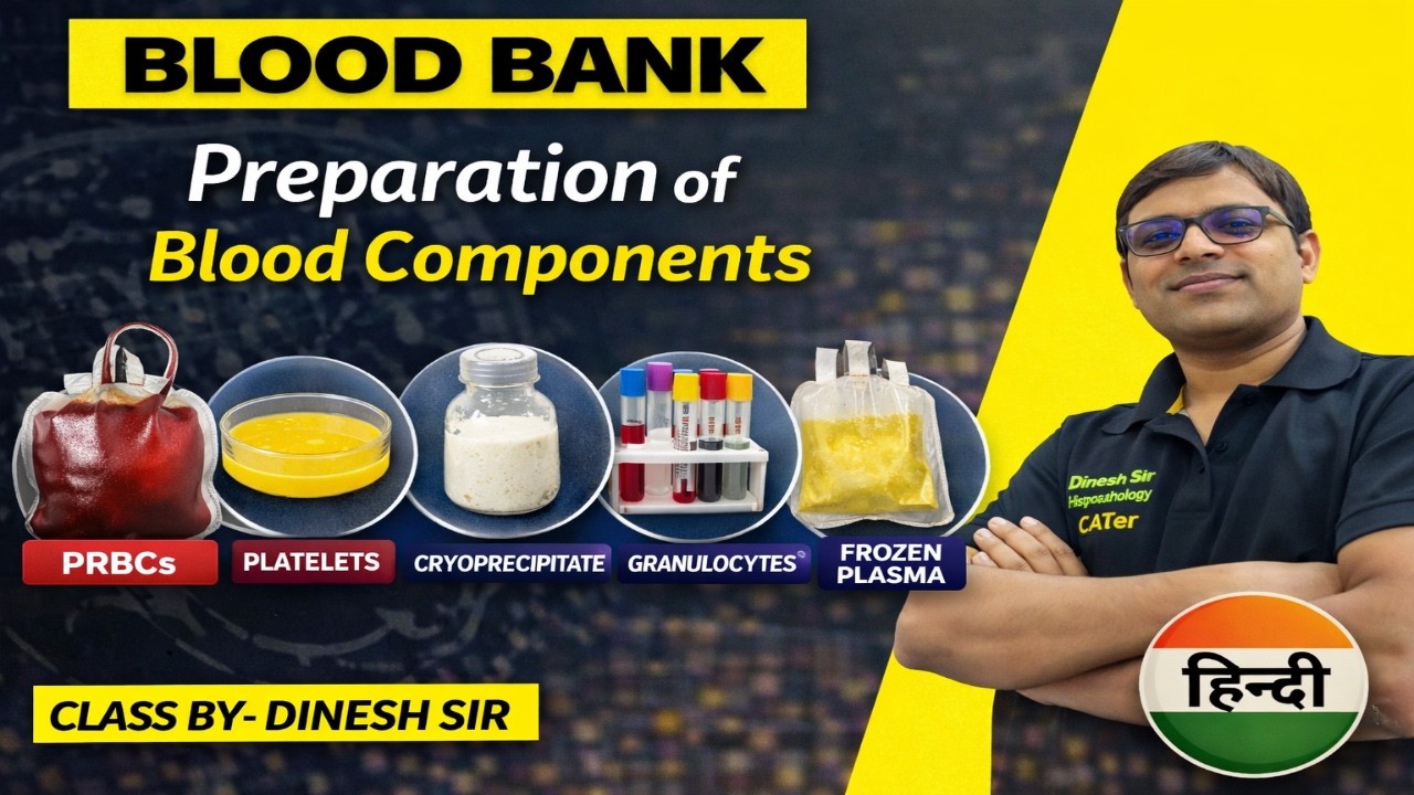 Blood components preparation | blood bank | PRBCs | Platelets | FFP | Cryoprecipitate | CLASS 04