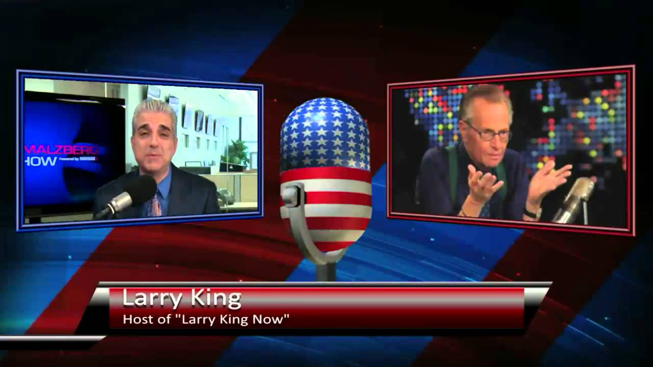 Larry King -- TV and Radio Legend and host of 