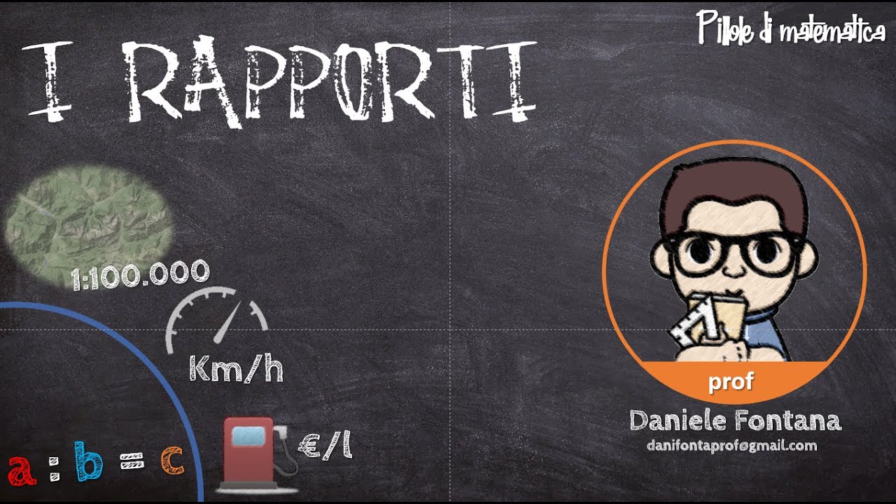I RAPPORTI (MATEMATICI)