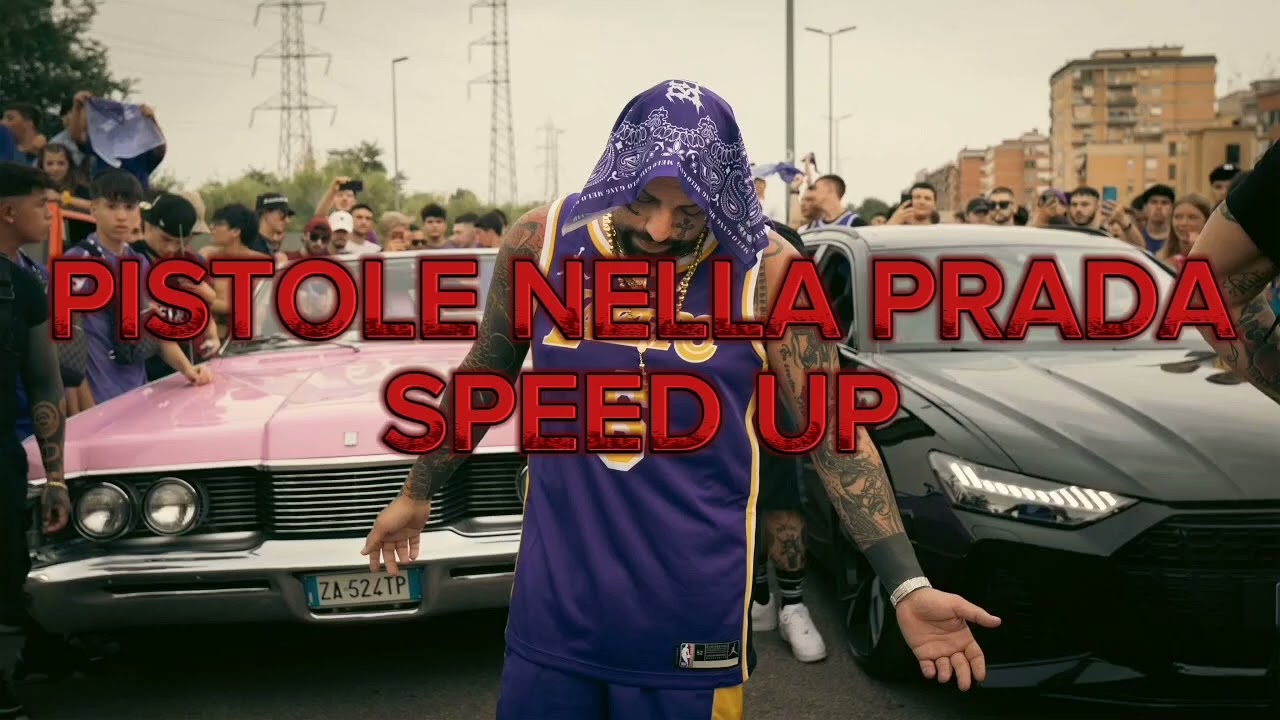 Niko Pandetta - Pistole Nella Prada (Speed Up)
