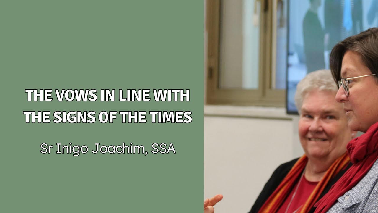 The vows in line with the signs of the times - Part I