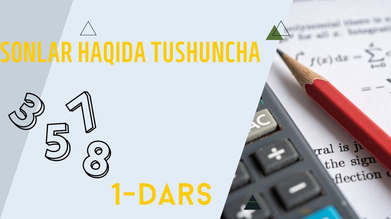 1-DARS.SONLAR HAQIDA TUSHUNCHA. #abituriyent #attestatsiya #matematika