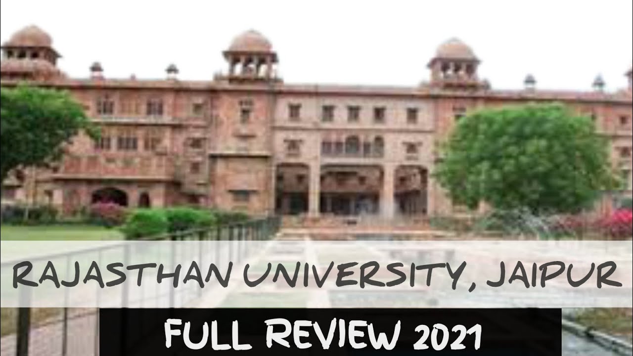 Rajasthan University Review || campus, courses, fees, eligibility, placement ||