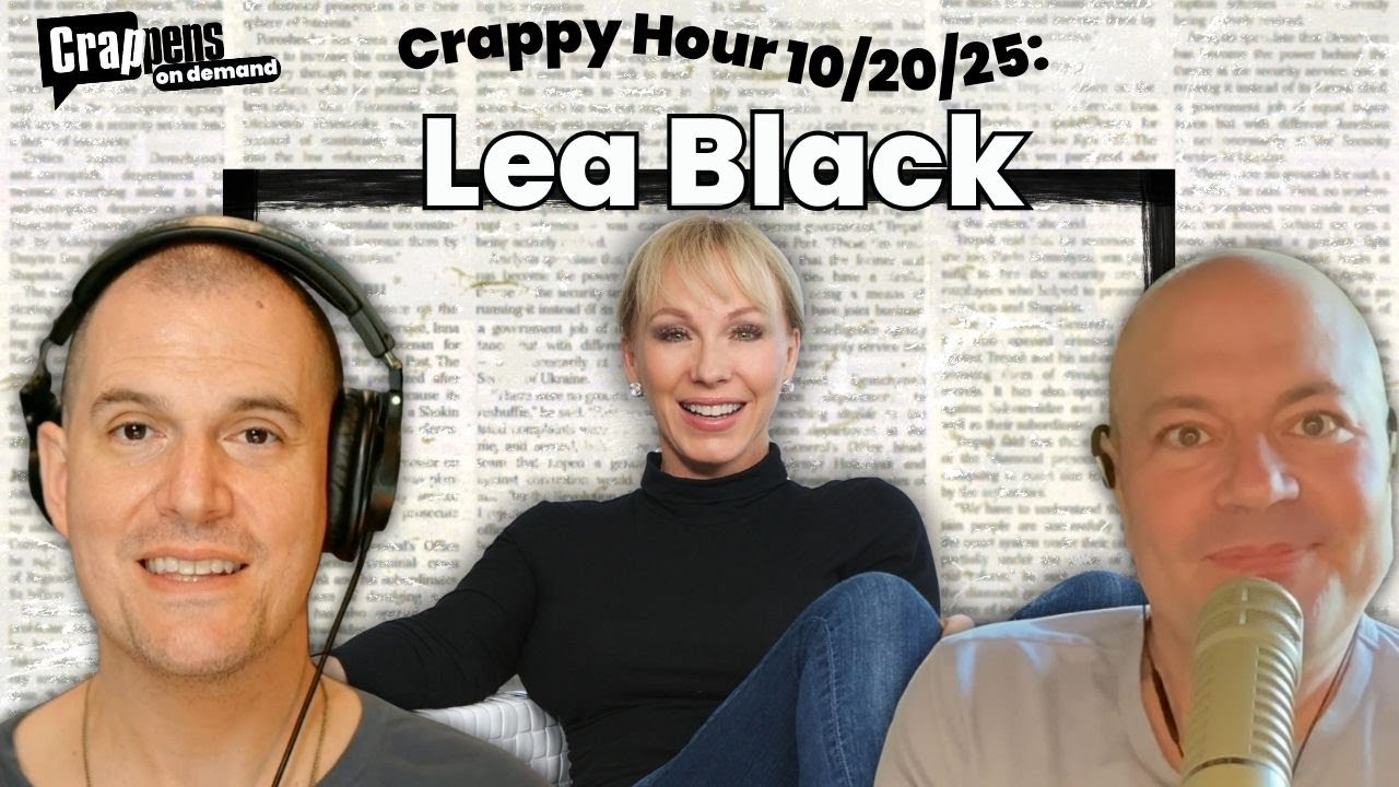 Crappy Hour  10/20/25: Lea Black