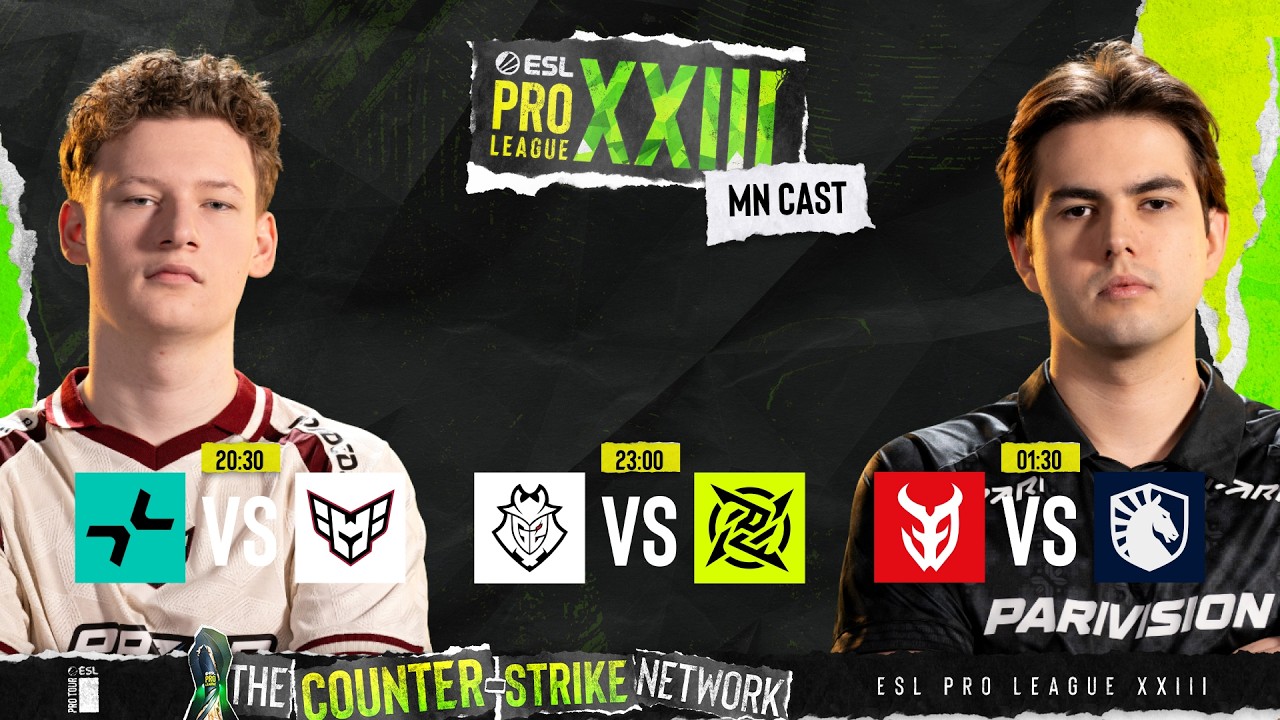 ESL Pro League Season 23 Stage 1 - DAY 5 - MN CAST